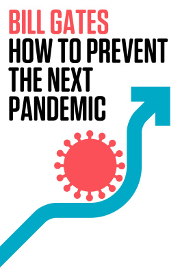 Bill Gates How to Prevent the Next Pandemic