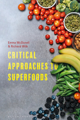 Richard Wilk Critical Approaches to Superfoods