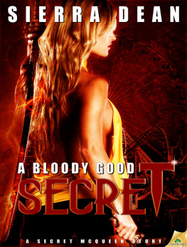 Sierra Dean - A Bloody Good Secret