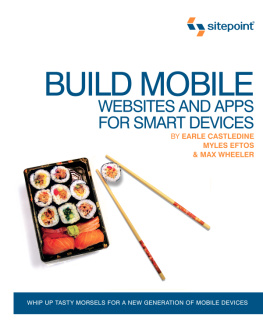 Earle Castledine - Build Mobile Websites and Apps for Smart Devices