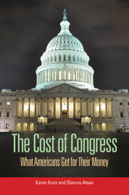 Karen Kunz - The Cost of Congress: What Americans Get for Their Money