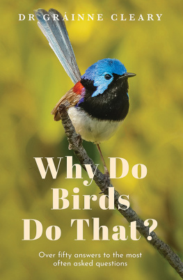 Grainne Cleary - Why Do Birds Do That?