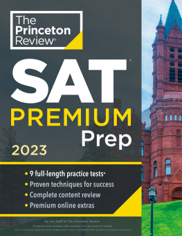 The Princeton Review - Princeton Review SAT Premium Prep, 2023: 9 Practice Tests + Review & Techniques + Online Tools