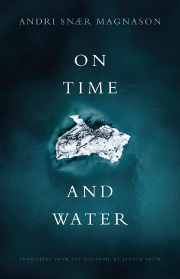 Andri Sn�r Magnason On Time and Water