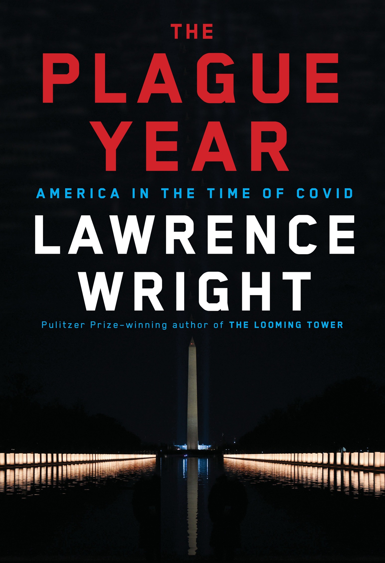 Also by Lawrence Wright The End of October God Save Texas The Terror Years - photo 1
