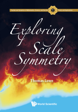 Thomas Lowe - Exploring Scale Symmetry