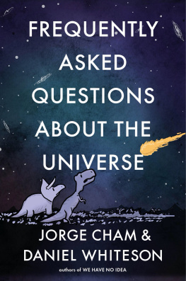 Jorge Cham - Frequently Asked Questions about the Universe