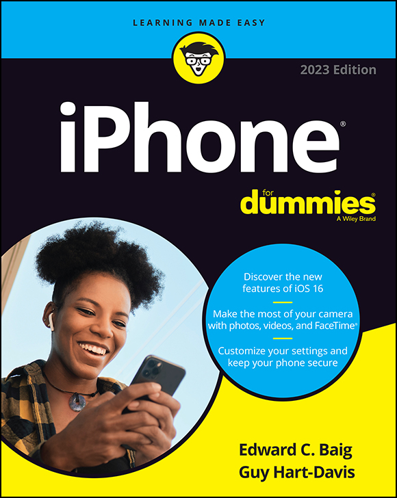 iPhone For Dummies 2023 Edition Published by John Wiley Sons Inc 111 - photo 1