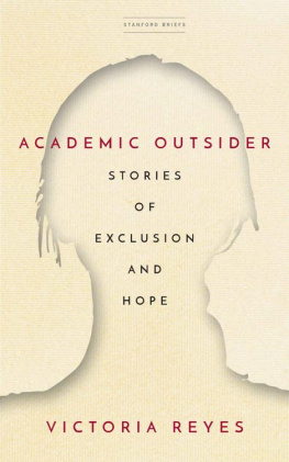 Victoria Reyes - Academic Outsider