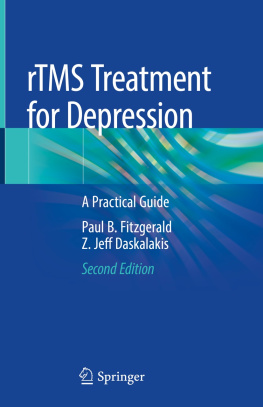 Paul B. Fitzgerald - rTMS Treatment for Depression: A Practical Guide