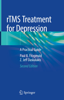 Paul B. Fitzgerald rTMS Treatment for Depression: A Practical Guide