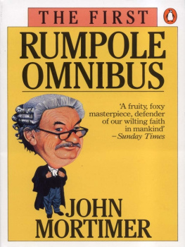 John Mortimer The First Rumpole Omnibus