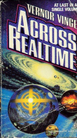 Vernor Vinge - Across Realtime