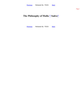 Fazlur Raḥmān - The philosophy of Mullā Ṣadrā (Ṣadr al-Dīn al-Shīrāzī)