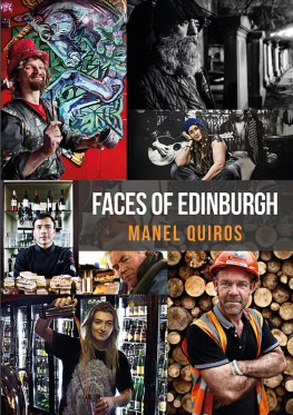 Manel Quiros - Faces of Edinburgh