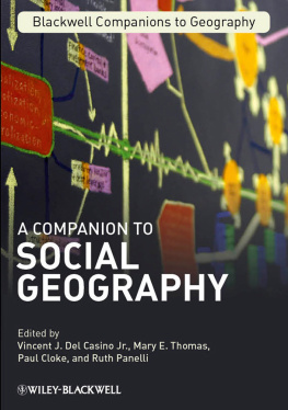 Vincent J. Del Casino A Companion to Social Geography