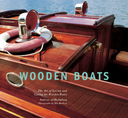 Andreas af Malmborg Wooden Boats: The Art of Loving and Caring for Wooden Boats