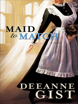 Deeanne Gist - Maid to Match