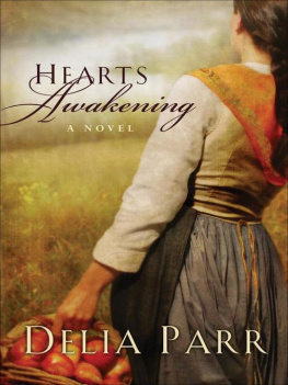 Delia Parr - Hearts Awakening