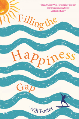 Will Foster - Filling the Happiness Gap