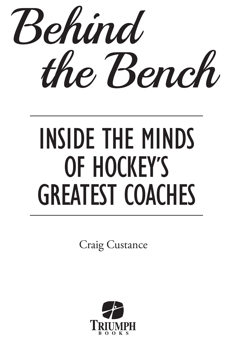 For Cassie Contents Foreword by Sidney Crosby I dont usually make a point of - photo 2