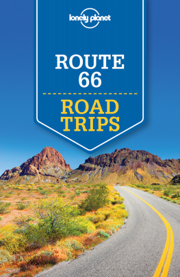 Lonely Planet Lonely Planet Route 66 Road Trips