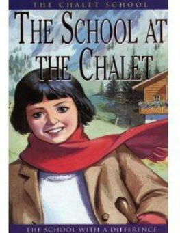 Elinor M. Brent-Dyer - The School at the Chalet (The Chalet School)