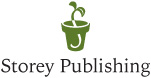 The mission of Storey Publishing is to serve our customers by publishing - photo 2