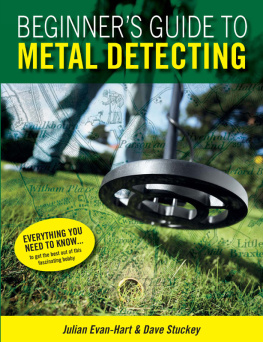 Julian Evan-Hart - Beginners Guide to Metal Detecting