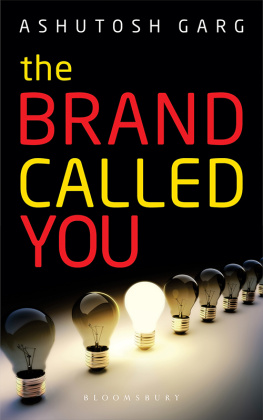 Ashutosh Garg - The Brand Called You