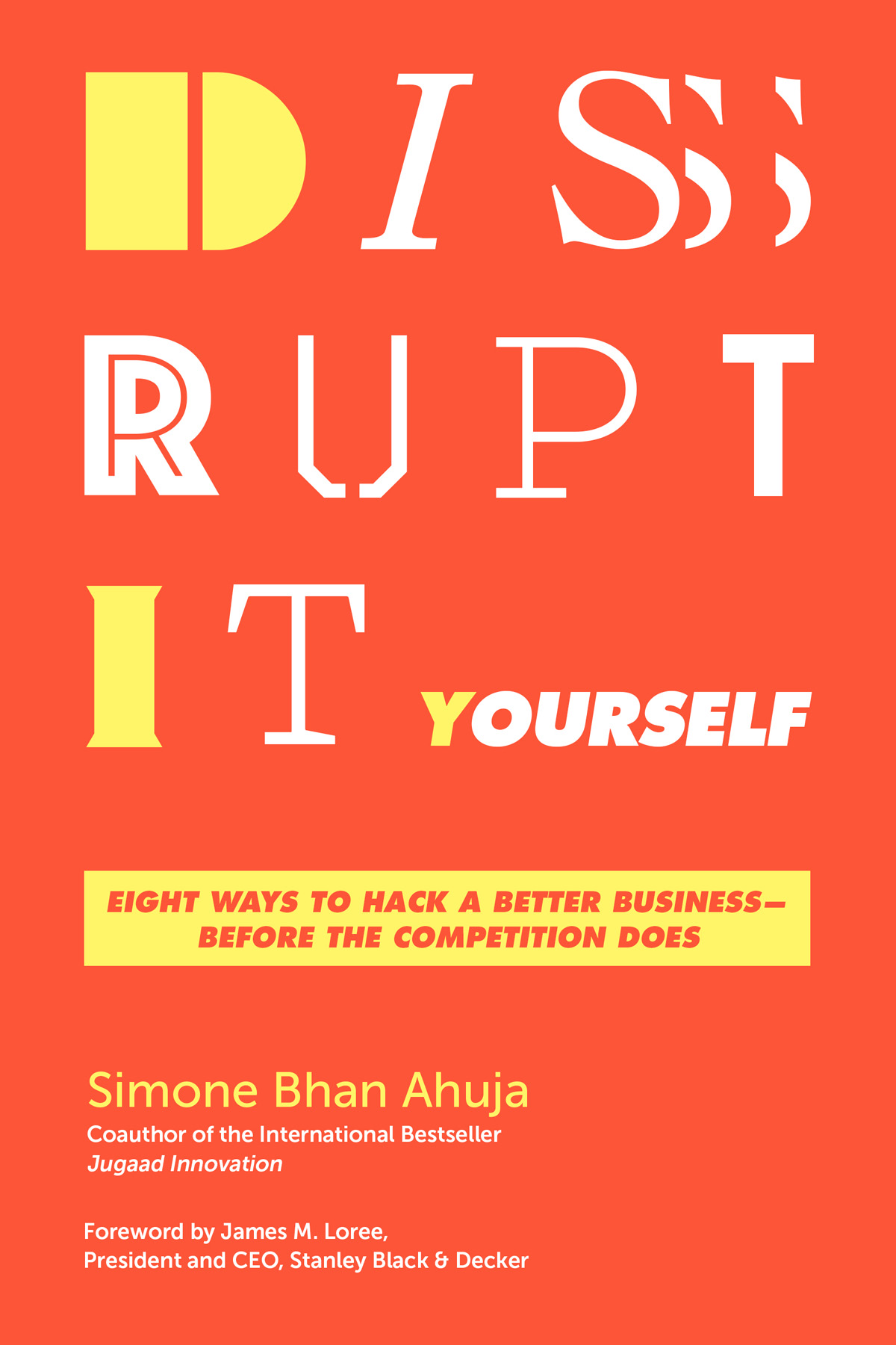 Praise for Disrupt-It-Yourself Disruption may be inevitable but it doesnt - photo 1