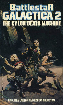 Glen A. Larson The cylon death machine