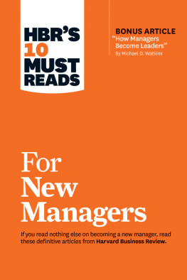 Linda A. Hill - Hbrs 10 Must Reads for New Managers (with Bonus Article how Managers Become Leaders by Michael D. Watkins) (Hbrs 10 Must Reads)