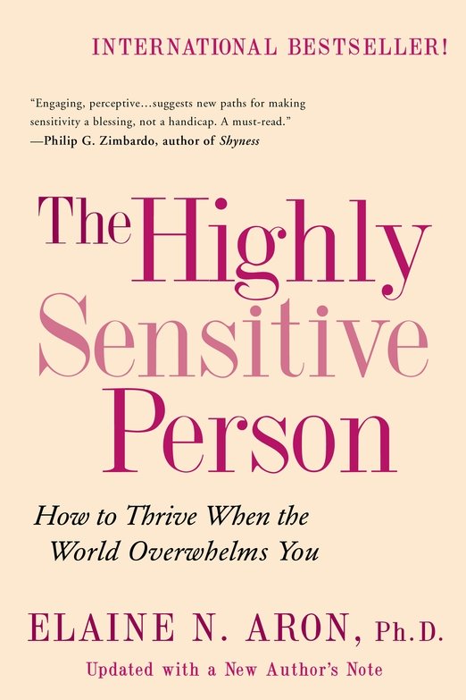 What readers are saying about Elaine Aron and The Highly Sensitive Person - photo 1