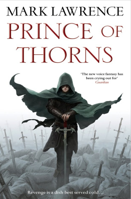 Mark Lawrence - Prince of Thorns