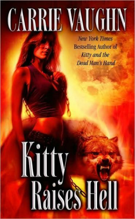 Carrie Vaughn Kitty Raises Hell