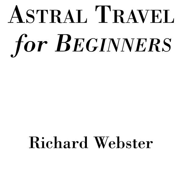 Llewellyn Publications Woodbury Minnesota Copyright Information Astral - photo 2