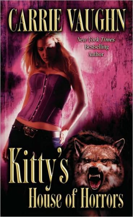 Carrie Vaughn Kittys House of Horrors