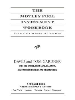 David Gardner The Motley Fool Investment Workbook