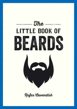 Rufus Cavendish - The Little Book of Beards