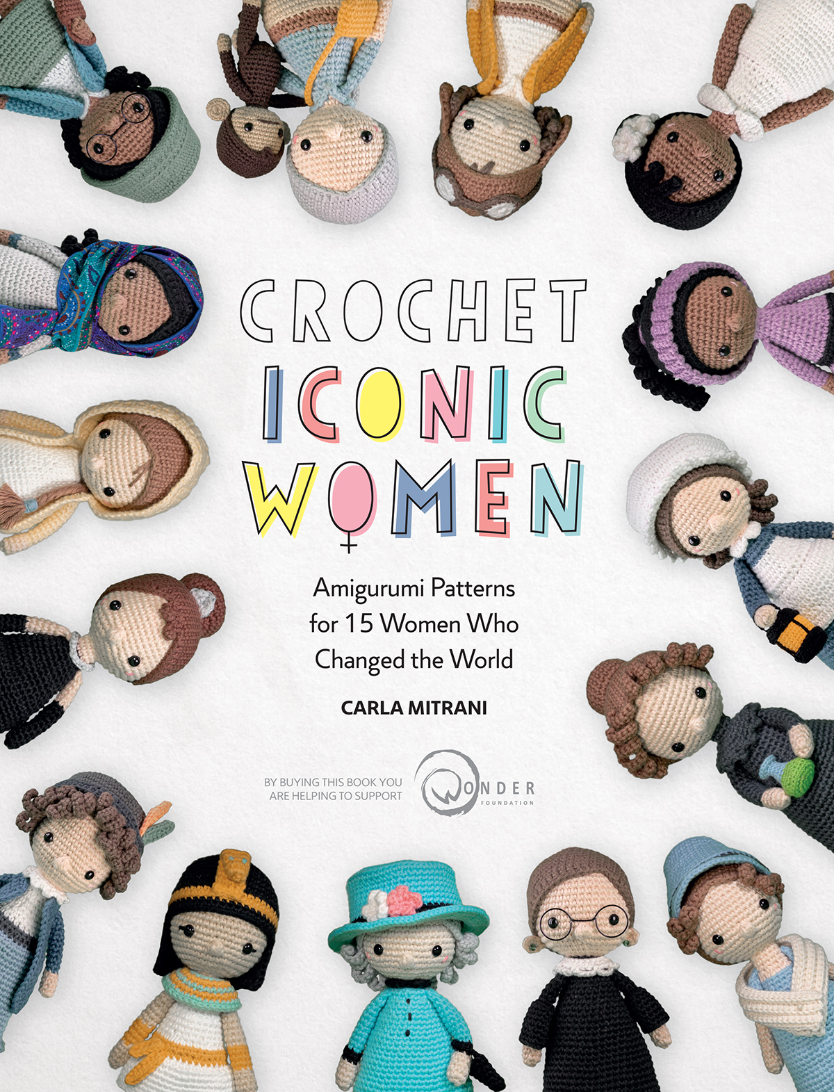 CROCHET ICONIC WOMEN Amigurumi Patterns for 15 Women Who Changed the World - photo 1