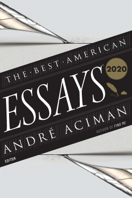 André Aciman The Best American Essays 2020