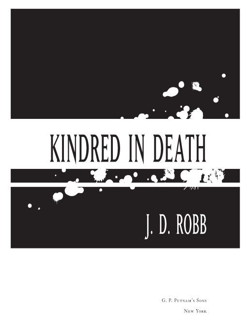 Table of Contents TITLES BY J D ROBB Welcome kindred glooms - photo 1