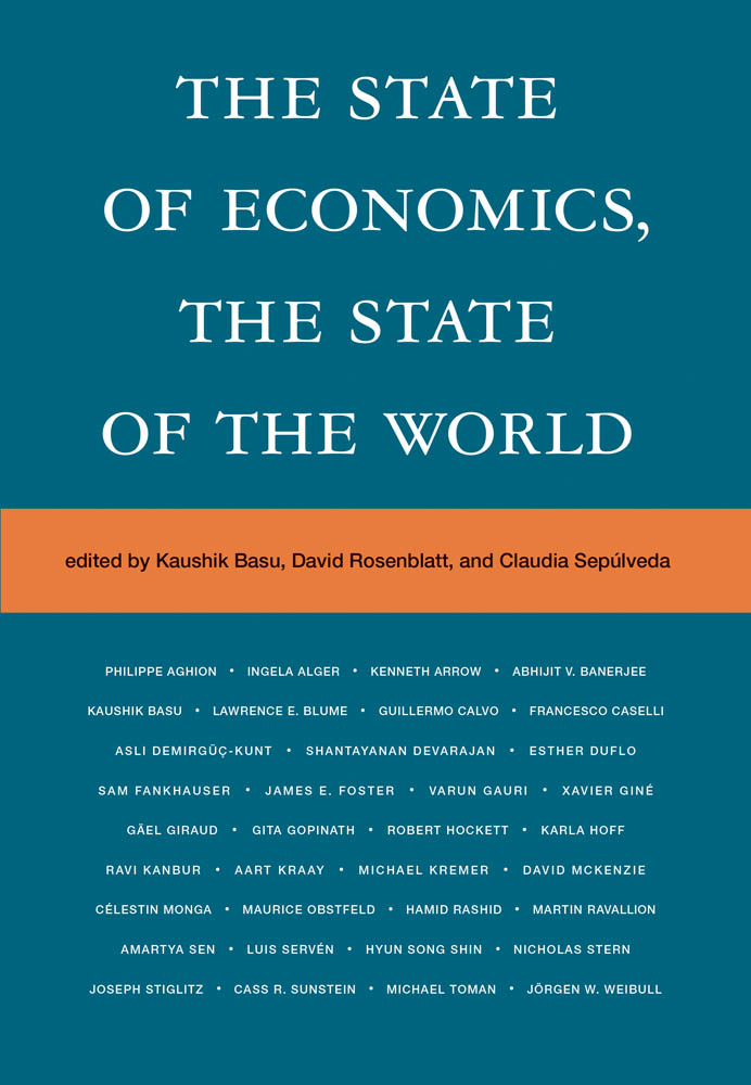 The State of Economics the State of the World Edited by Kaushik Basu David - photo 1