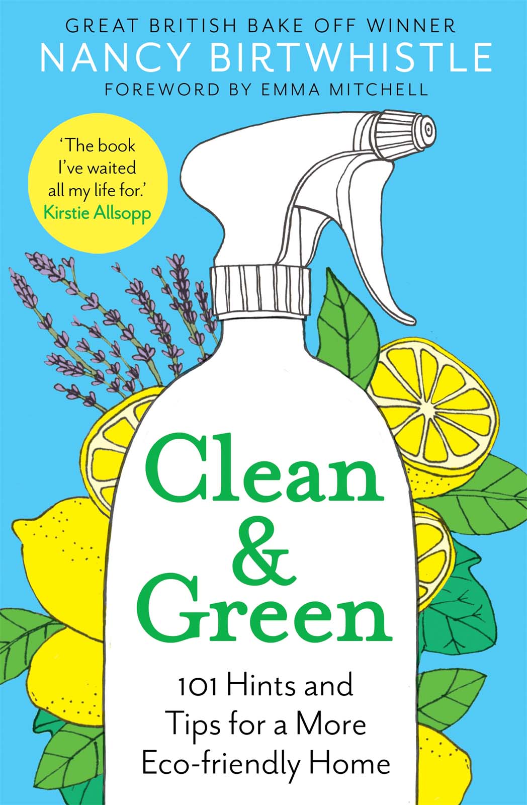 For my grandchildren Clean Green 101 Hints and Tips for a More Eco-Friendly - photo 1