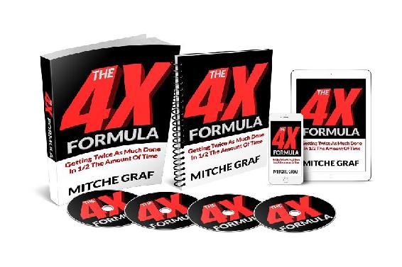 The 4X Formula- Getting Twice As Much Done In The Time limited spots - photo 2