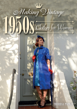 Theresa Parker - Making Vintage 1950s Clothes for Women