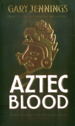 Gary Jennings - Aztec Blood