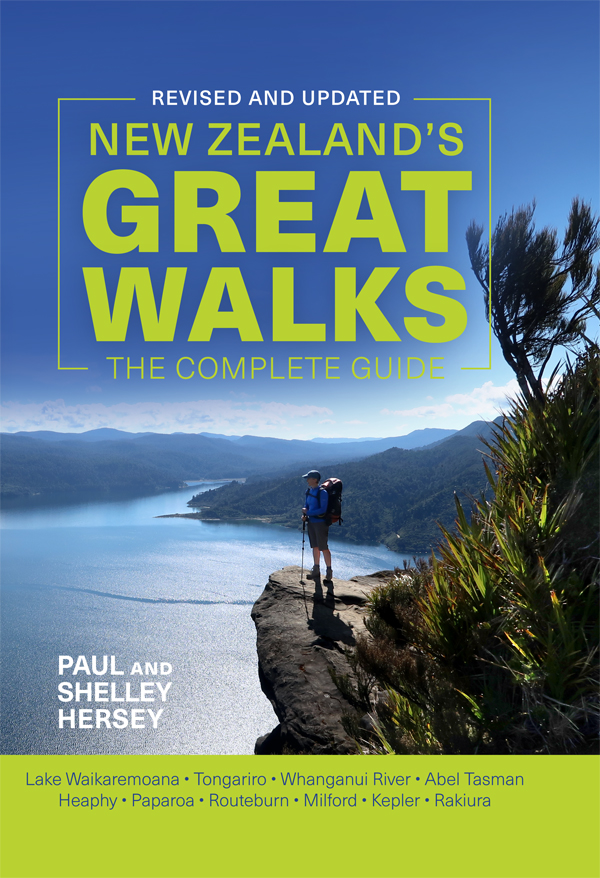 New Zealands Great Walks are truly world class In a country blessed with - photo 1