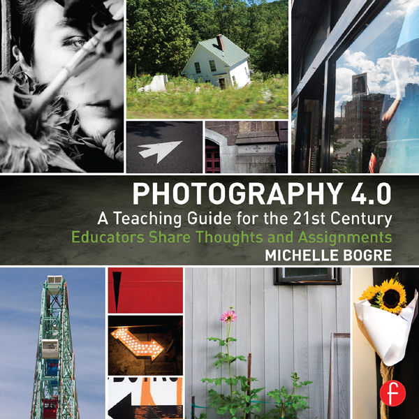 PHOTOGRAPHY 40 A TEACHING GUIDE FOR THE 21ST CENTURY An invaluable resource - photo 1